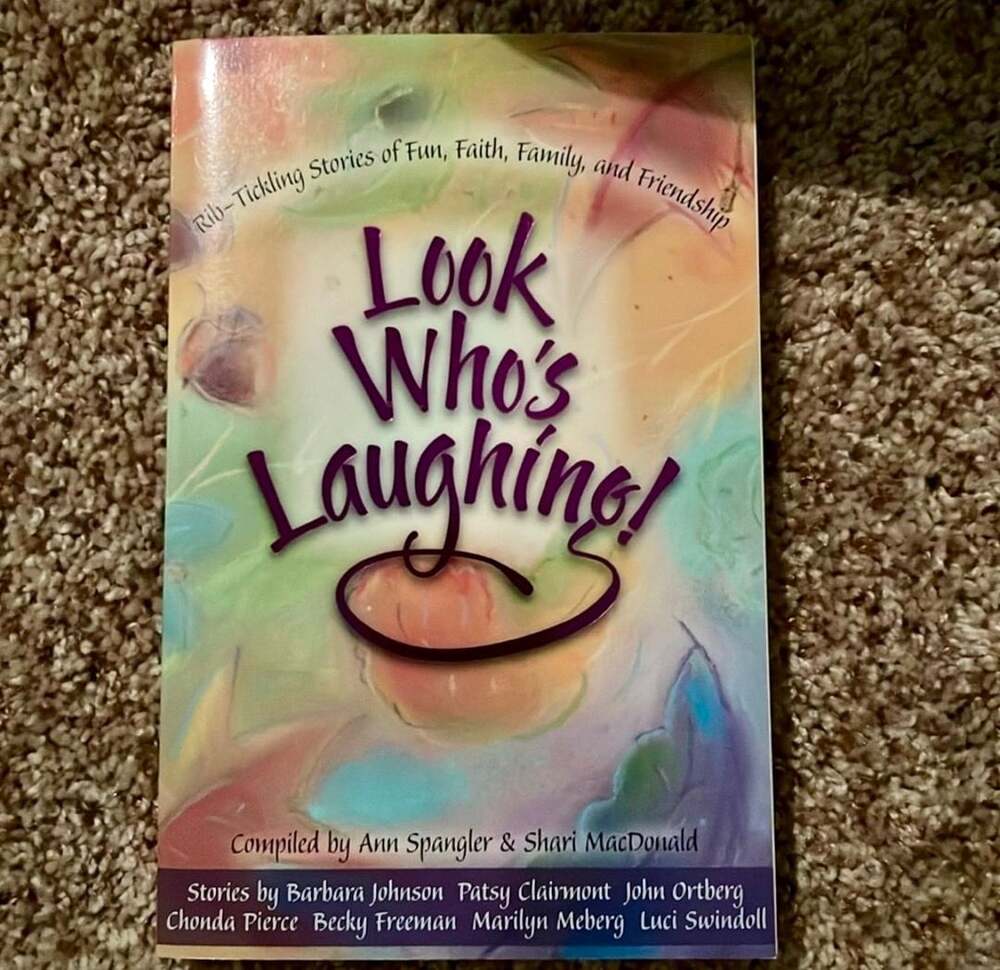 Look Who's Laughing! compiled by Ann Spangler and Shari MacDonald